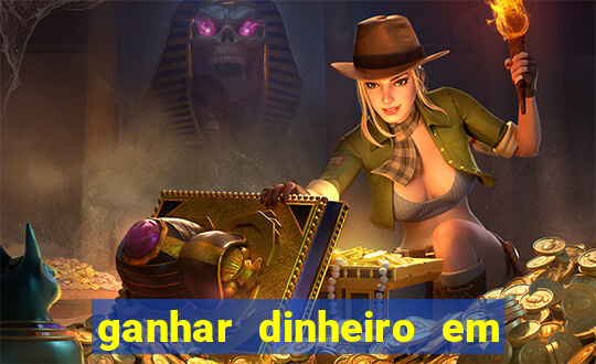 ganhar dinheiro em dolar jogando